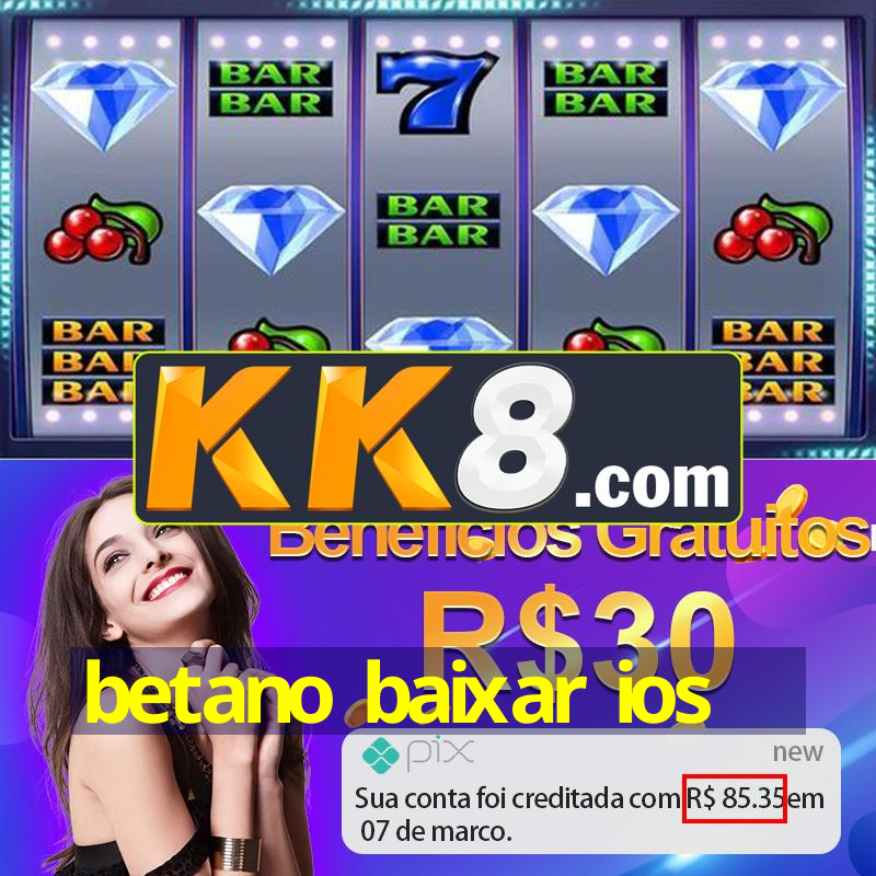 betano app bônus